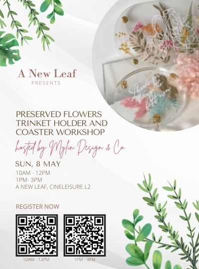 Preserved Flowers Trinket Holder and Coaster Workshop hosted by Mylin Design & Co.